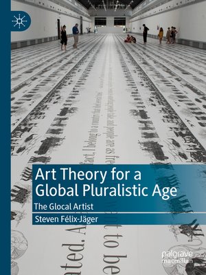 cover image of Art Theory for a Global Pluralistic Age